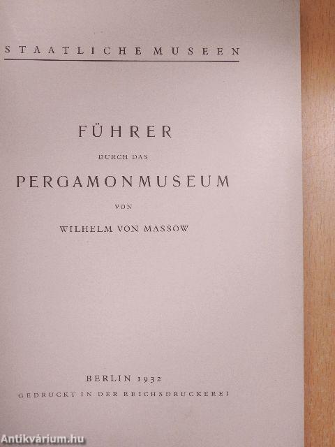 Führer durch das Pergamon Museum