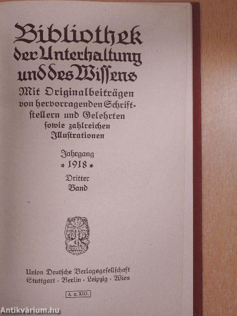 Bibliothek der Unterhaltung und des Wissens 1918/3. (gótbetűs)