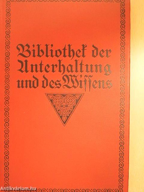 Bibliothek der Unterhaltung und des Wissens 1915/1. (gótbetűs)