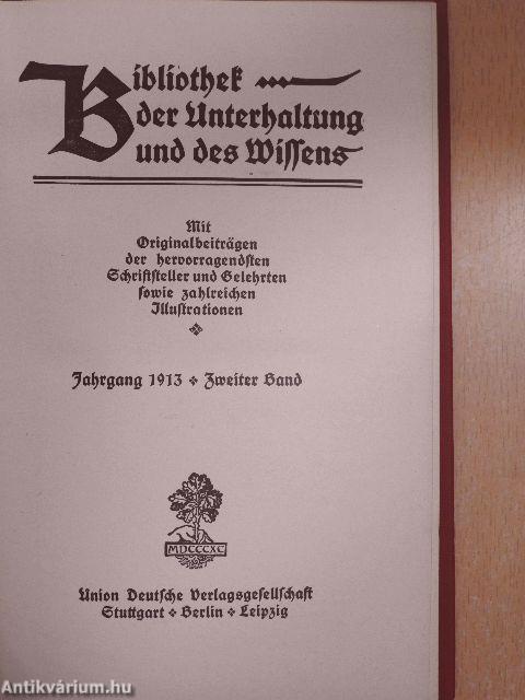 Bibliothek der Unterhaltung und des Wissens 1913/2. (gótbetűs)