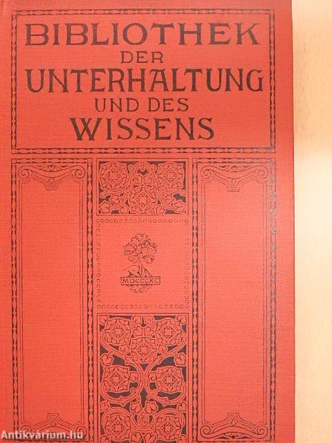 Bibliothek der Unterhaltung und des Wissens 1911/7. (gótbetűs)