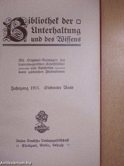 Bibliothek der Unterhaltung und des Wissens 1911/7. (gótbetűs)