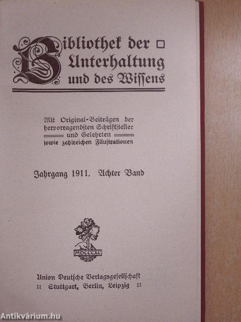 Bibliothek der Unterhaltung und des Wissens 1911/8. (gótbetűs)