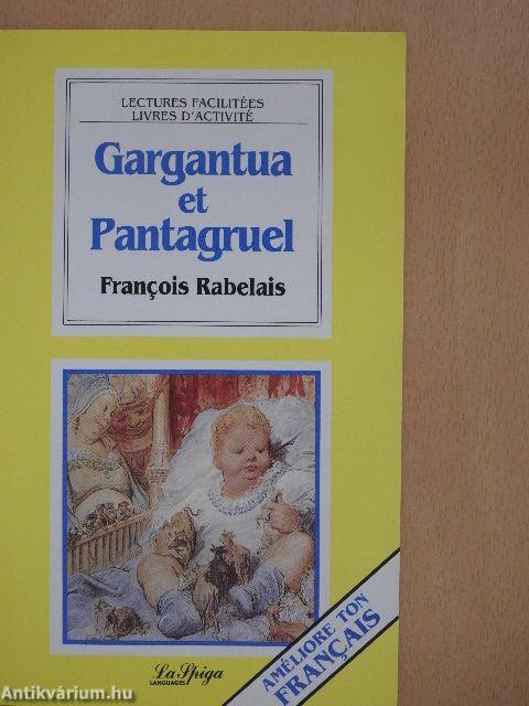 Gargantua et Pantagruel