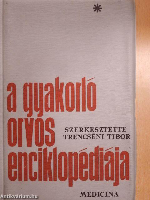 A gyakorló orvos enciklopédiája I-IV.