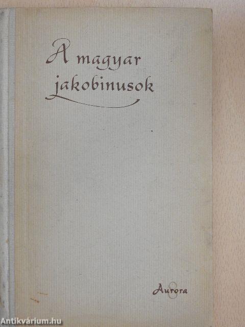 A magyar jakobinusok