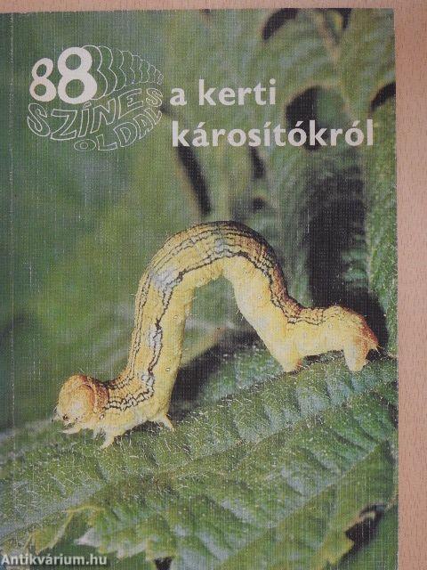 A kerti károsítókról