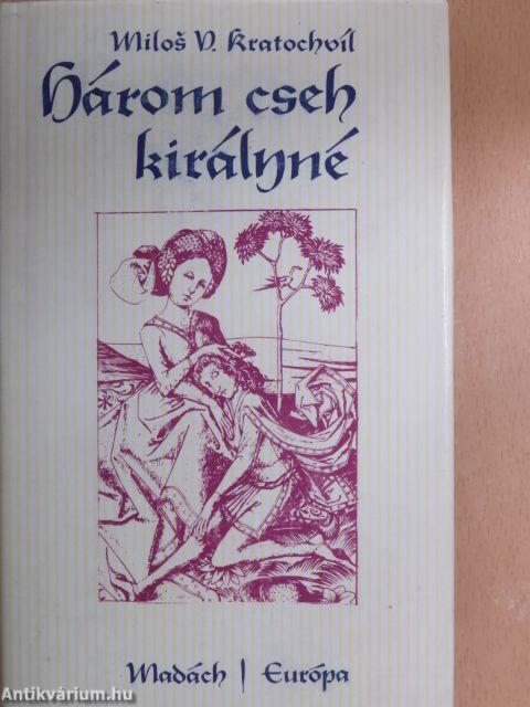 Három cseh királyné