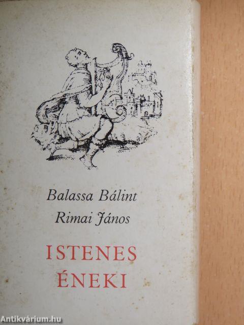 Balassa Bálint és Rimai János istenes éneki