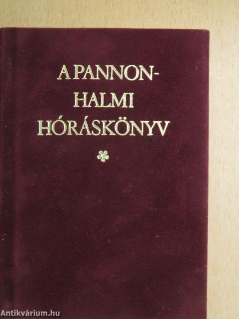 A pannonhalmi hóráskönyv I-II.