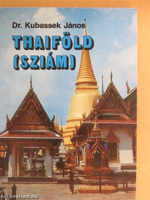 Thaiföld (Sziám)