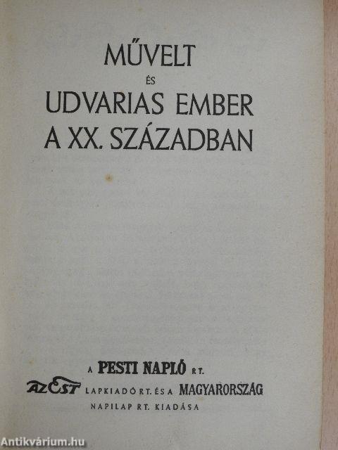 Művelt és udvarias ember a XX. században