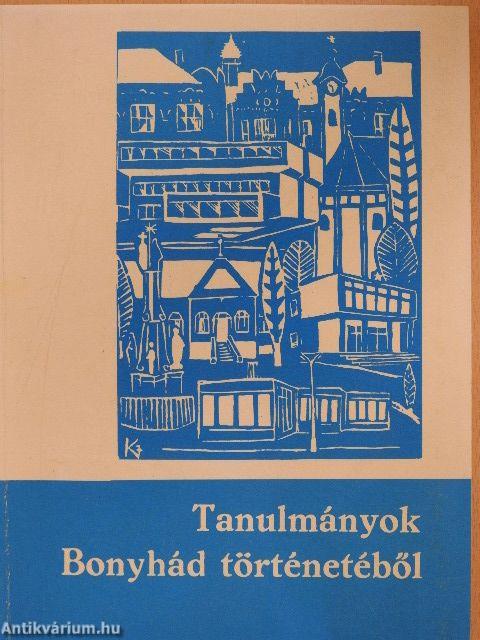 Tanulmányok Bonyhád történetéből
