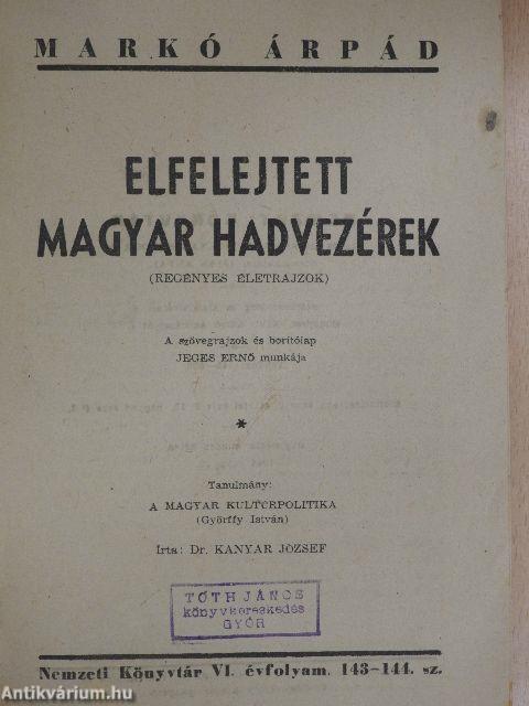 Elfelejtett magyar hadvezérek