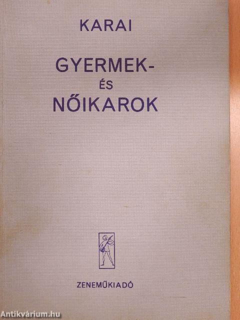 Gyermek- és nőikarok