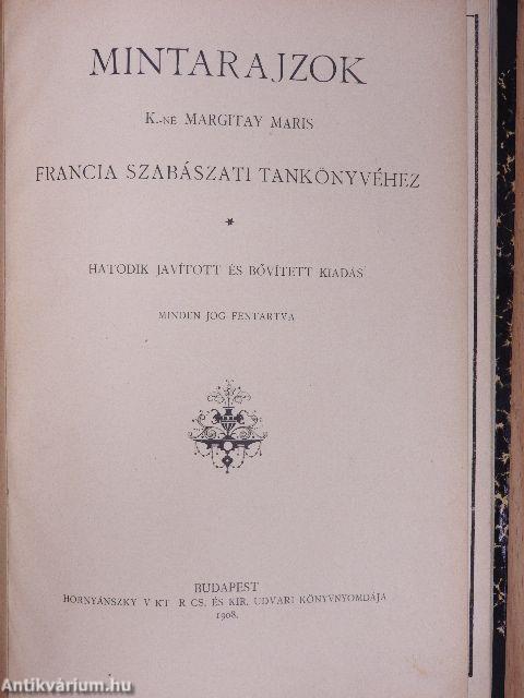 Szabászati tankönyv a mértékvevésről, a francia mintarajzolás és szabásról/Szabászati tankönyv az angol mintarajzolás és szabásról