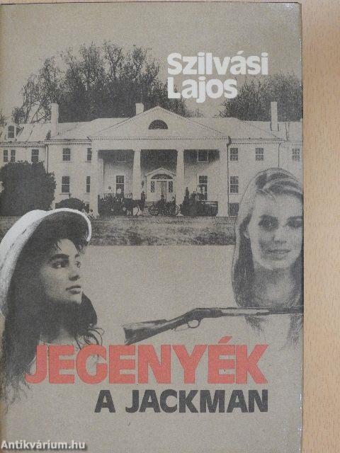 Jegenyék - A jackman