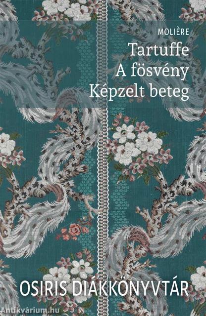 Tartuffe - A fösvény - Képzelt beteg