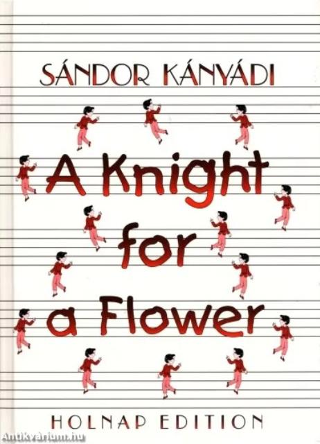 A knight for a flower