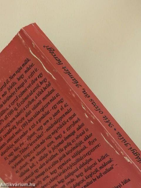 Mit olvas ön, Hamlet herceg?