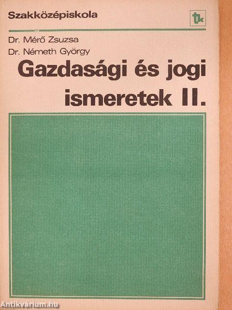 Gazdasági és jogi ismeretek II.