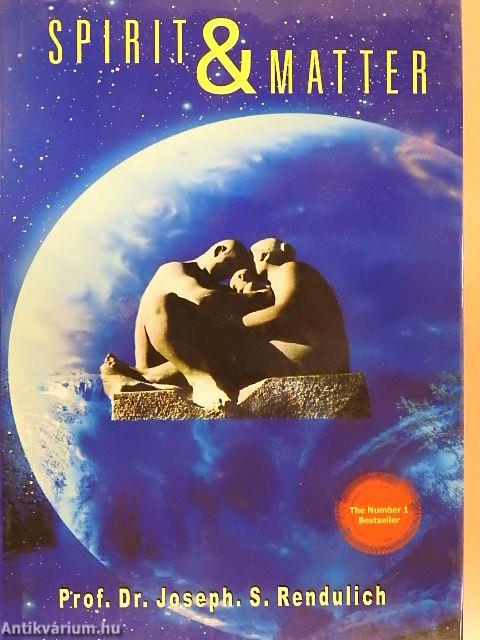 Spirit & Matter