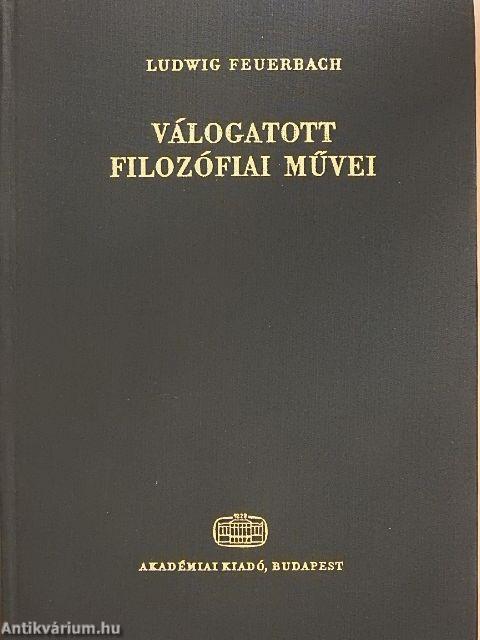 Ludwig Feuerbach válogatott filozófiai művei