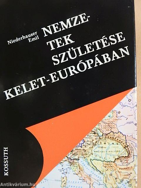 Nemzetek születése Kelet-Európában