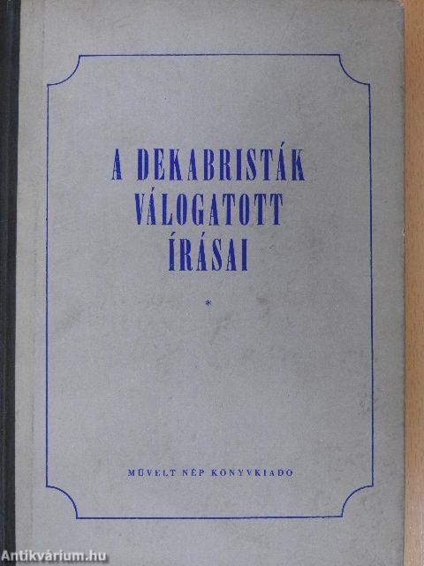 A dekabristák válogatott írásai