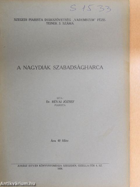 A nagydiák szabadságharca