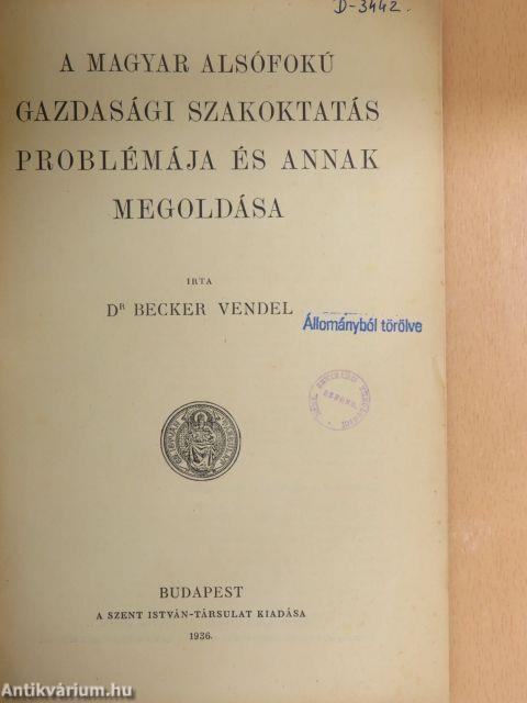 A magyar alsófokú gazdasági szakoktatás problémája és annak megoldásai