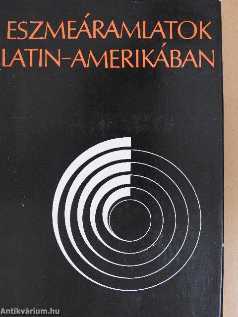 Eszmeáramlatok Latin-Amerikában