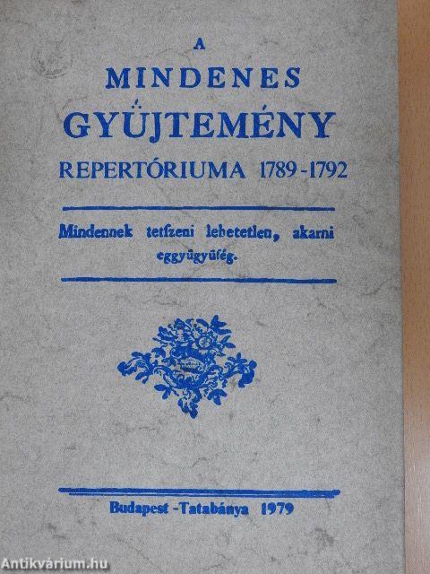 A Mindenes Gyűjtemény repertóriuma 1789-1792