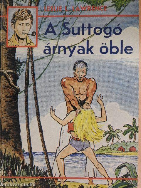 A Suttogó árnyak öble