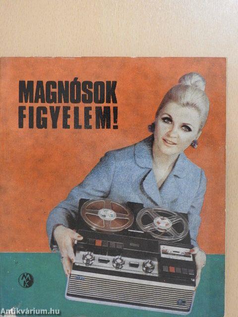 Magnósok, figyelem!