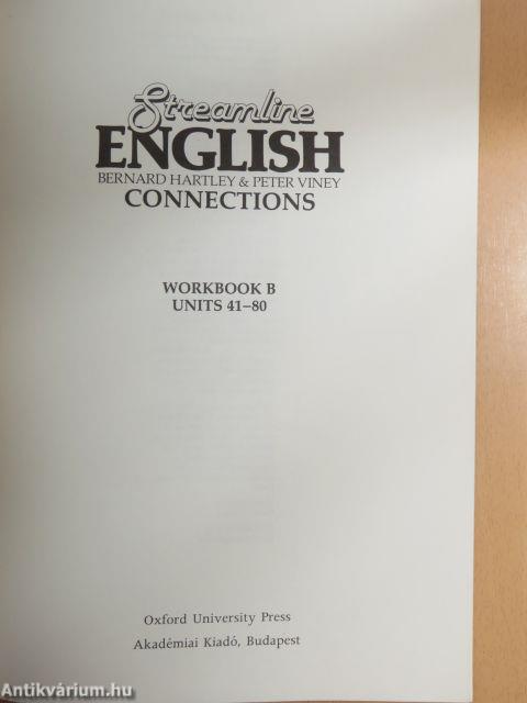 Streamline English Connections - Workbook B