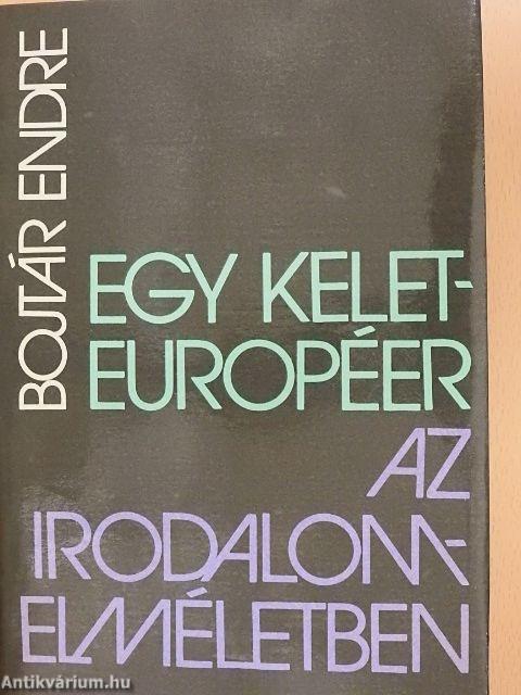 Egy kelet-européer az irodalomelméletben