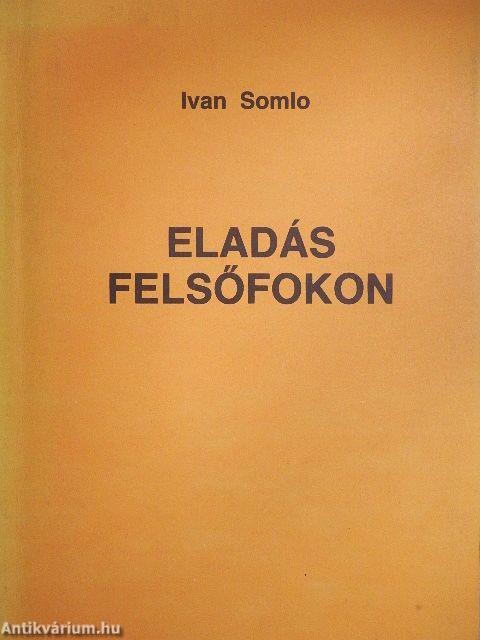 Eladás felsőfokon