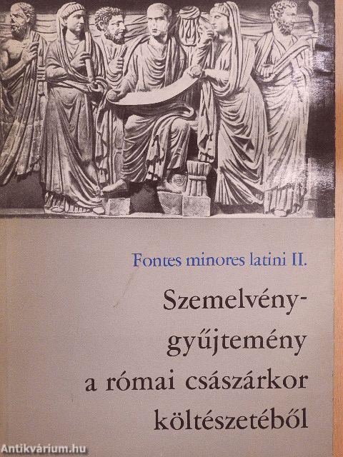 Szemelvénygyűjtemény a római császárkor költészetéből