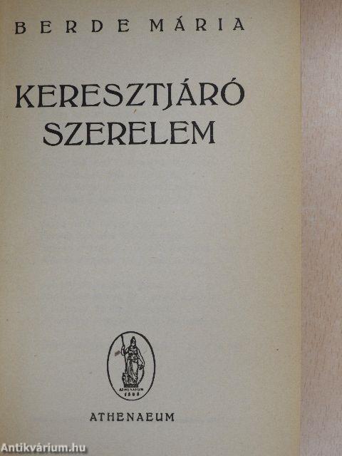 Keresztjáró szerelem