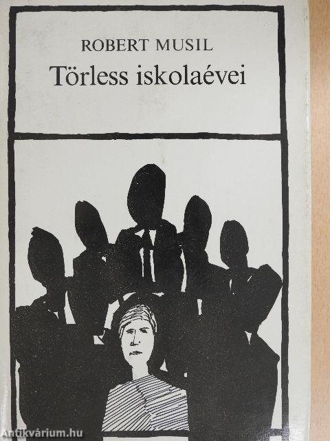 Törless iskolaévei/Három elbeszélés