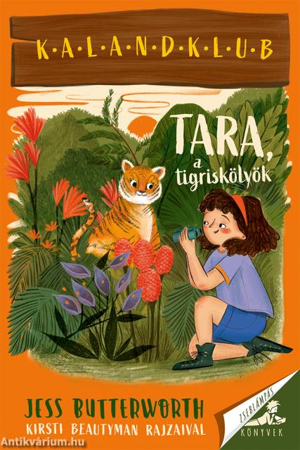 Tara, a tigriskölyök