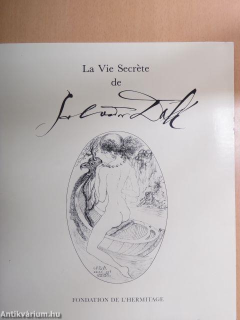 La Vie Secréte de Salvador Dalí