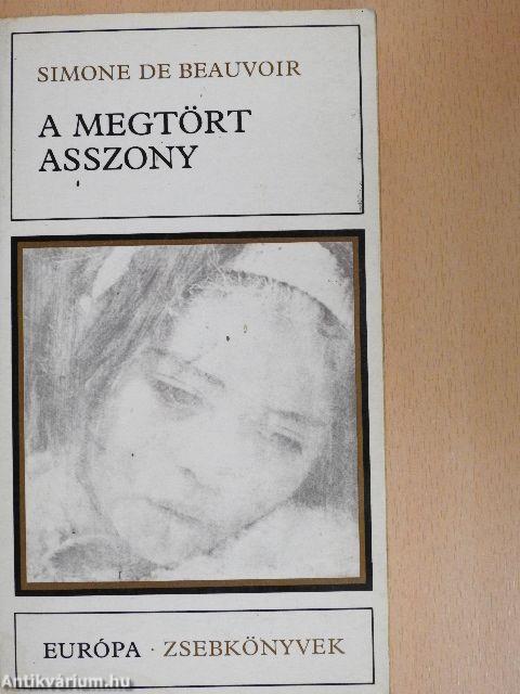 A megtört asszony