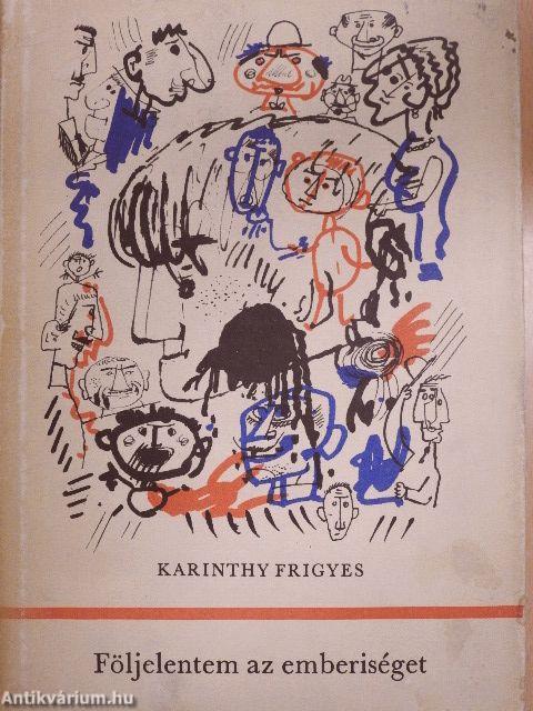 Följelentem az emberiséget I-II.