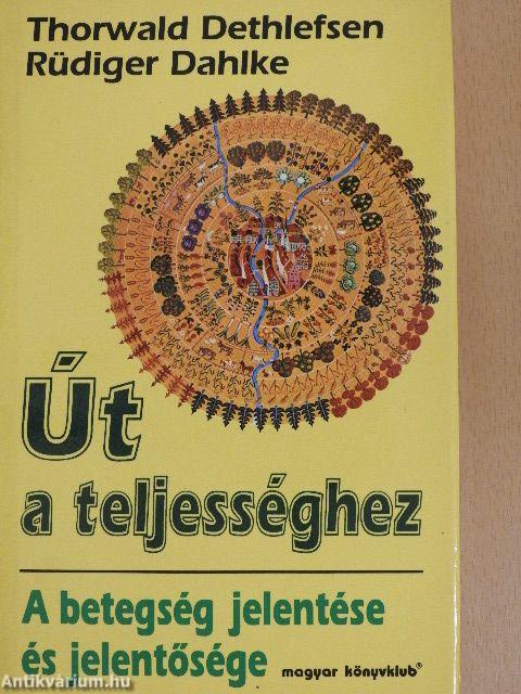 Út a teljességhez