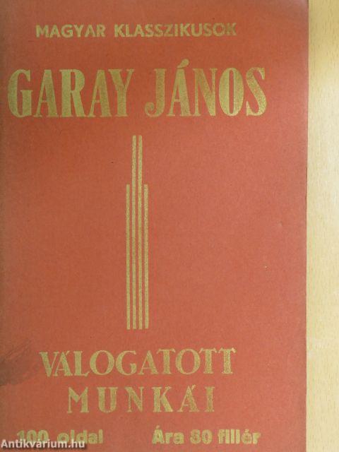 Garay János válogatott munkái