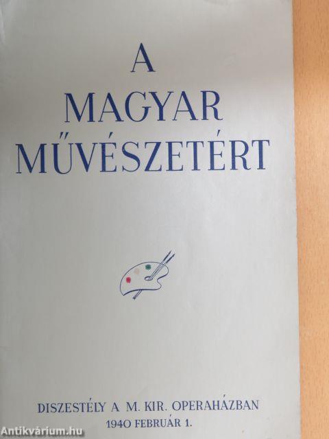 A magyar művészetért