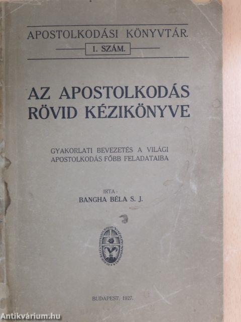 Az apostolkodás rövid kézikönyve