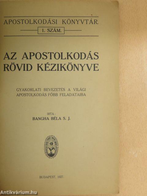 Az apostolkodás rövid kézikönyve